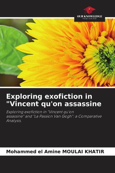 Image du produit Exploring exofiction in 'Vincent qu'on assassine (Allemand, Mohammed El Amine Moulai Khatir, 2024)