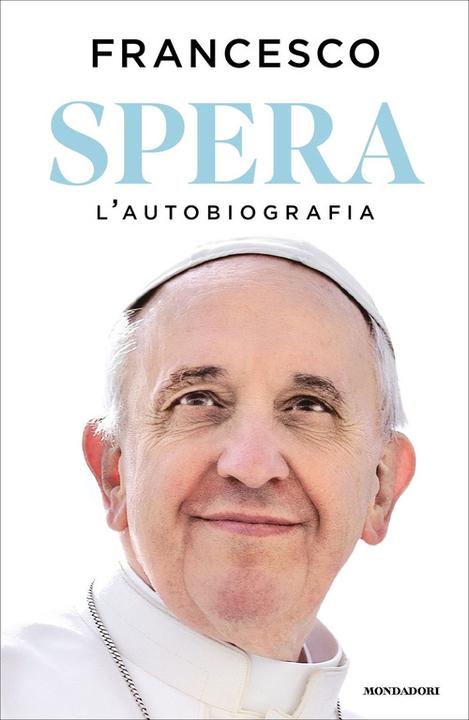 Produktbild Spera. L'autobiografia (Italienisch, Papst Franziskus, 2025)