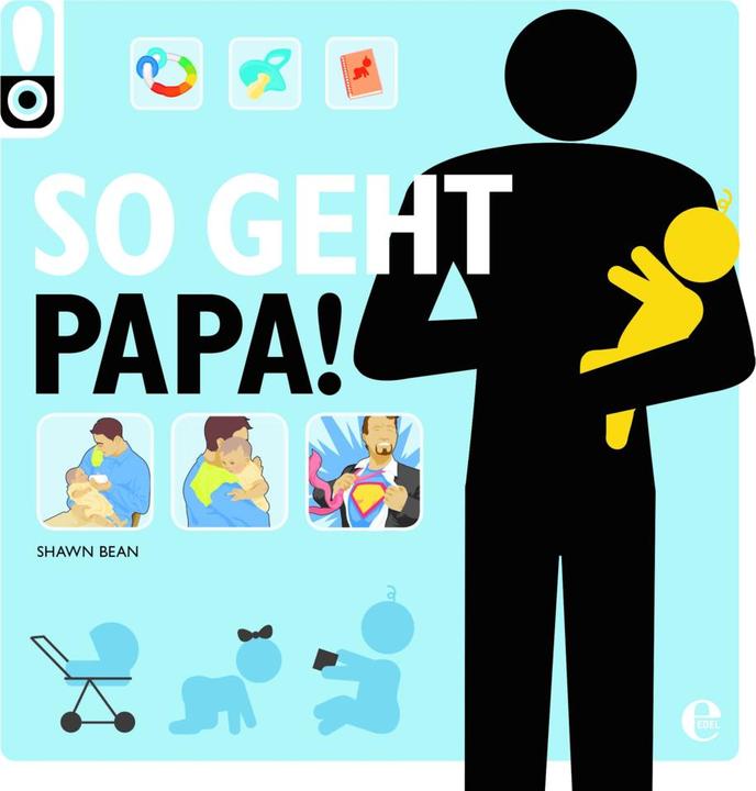 Produktbild So geht das! Papa (Deutsch, Shawn Bean, 2011)