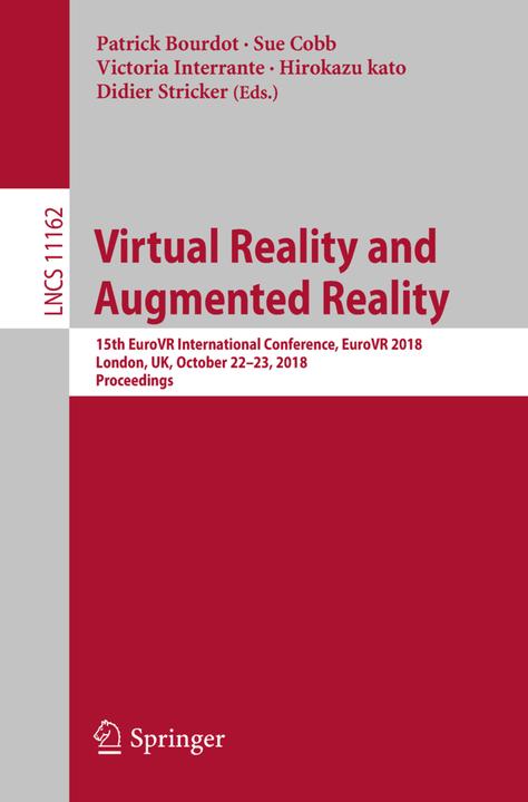 Produktbild Virtual Reality and Augmented Reality (Englisch, Patrick Bourdot, Sue Cobb, Victoria Interrante, Hirokazu Kato, Didier Stricker, 2018)