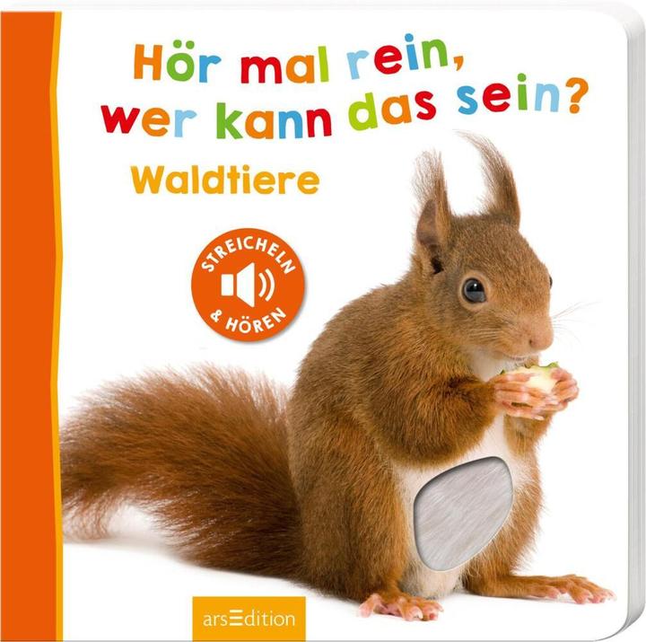 Écoutez, qui cela peut-il être? - Les animaux de la forêt (Allemand)