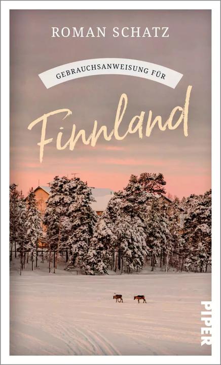 Gebrauchsanweisung für Finnland (German, Roman treasure, 2022)