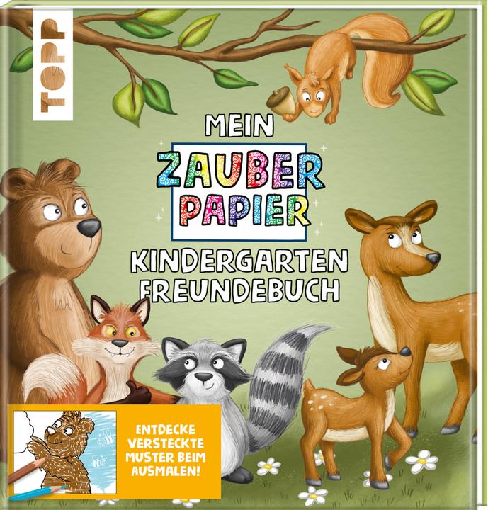 Produktbild Mein Zauberpapier Kindergarten Freundebuch Wilde Waldtiere (Deutsch, Melanie Kraft, 2021)