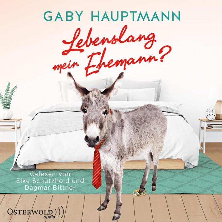 Produktbild Lebenslang mein Ehemann? (Gaby Hauptmann, Dagmar Bittner, Elke Schützhold, Deutsch)