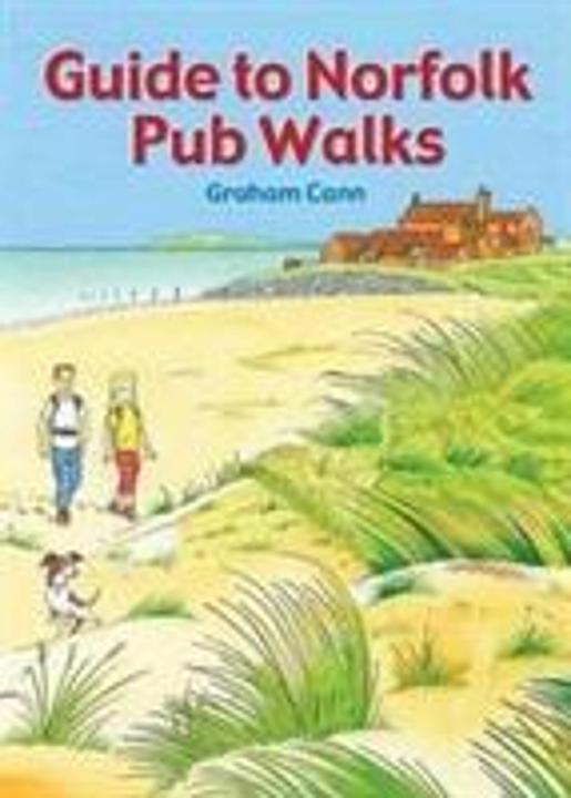 Produktbild Guide To Norfolk Pub Walks (Englisch, Graham Cann, 2018)