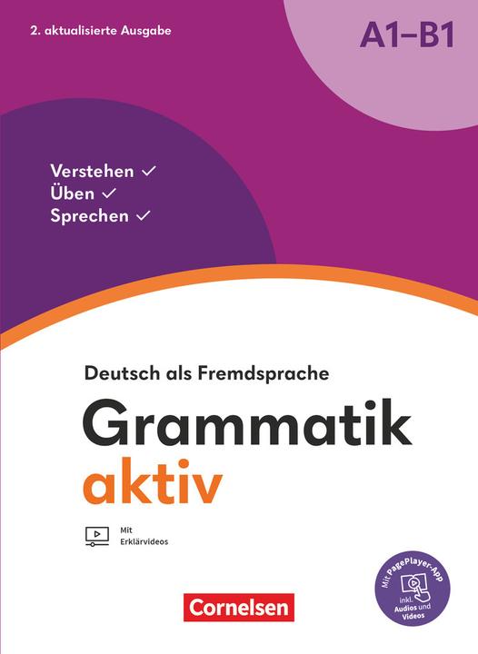 Grammatik aktiv, Deutsch als Fremdsprache, 2. aktualisierte Ausgabe, A1-B1, Verstehen, Üben (Allemand, Ute Voss, Friederike Jin, 2023)