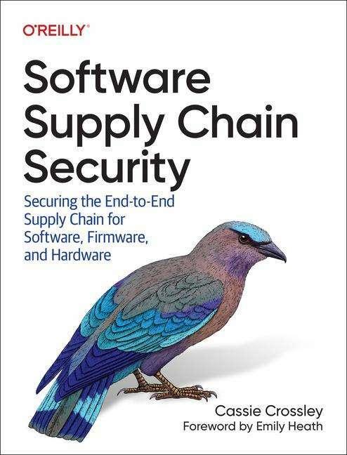 Actual product image Software Supply Chain Security (English, Cassie Crossley, 2024)