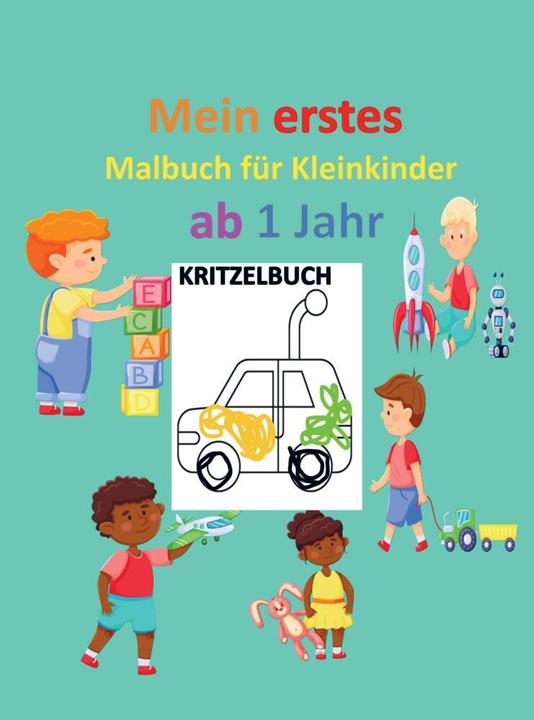 Produktbild Kritzelbuch für Kinder ab 1 Jahr: Mein erstes Malbuch für Kleinkinder ab 1 Jahr: Kunstwerke zum Kri