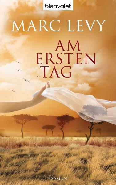 Produktbild Am ersten Tag (Deutsch, Marc Levy, 2012)