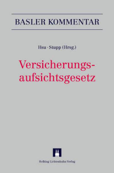 Produktbild Versicherungsaufsichtsgesetz (VAG) (Deutsch, Peter Ch. Hsu, Eric Stupp, 2013)