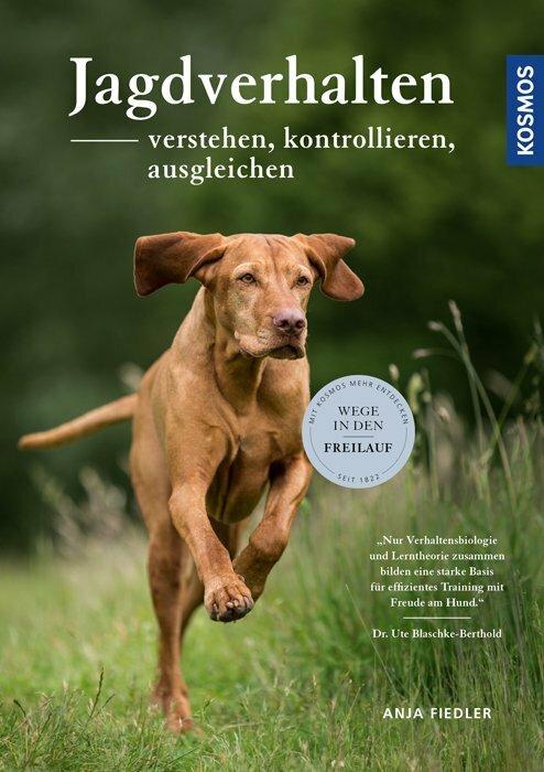 Produktbild Kosmos Jagdverhalten verstehen, kontrollieren, ausgleichen (Deutsch, Anja Fiedler, 2019)