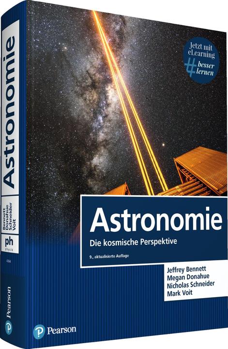Produktbild Astronomie (Deutsch, Nicholas Schneider, Megan O. Donahue, Jeffrey O. Bennett, 2020)