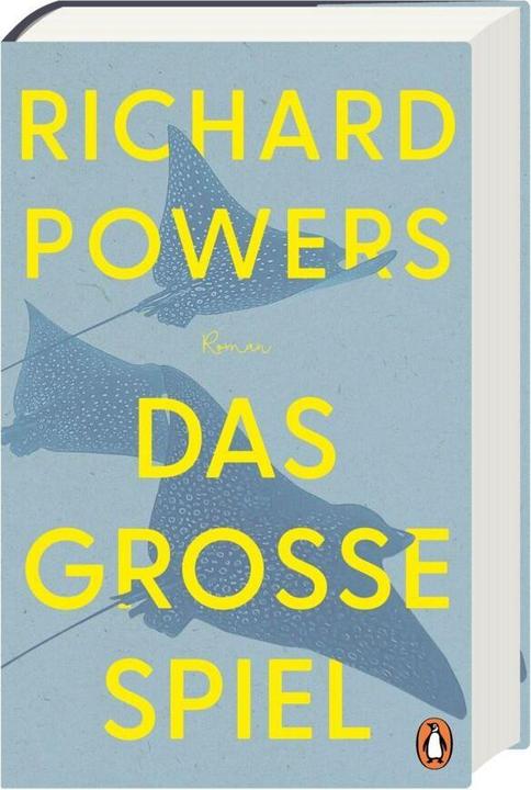 Das grosse Spiel (Deutsch, Richard Powers, Eva Bonné, 2024)