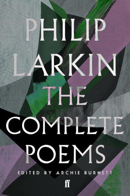 Produktbild The Complete Poems of Philip Larkin (Englisch, Philip Larkin, 2014)