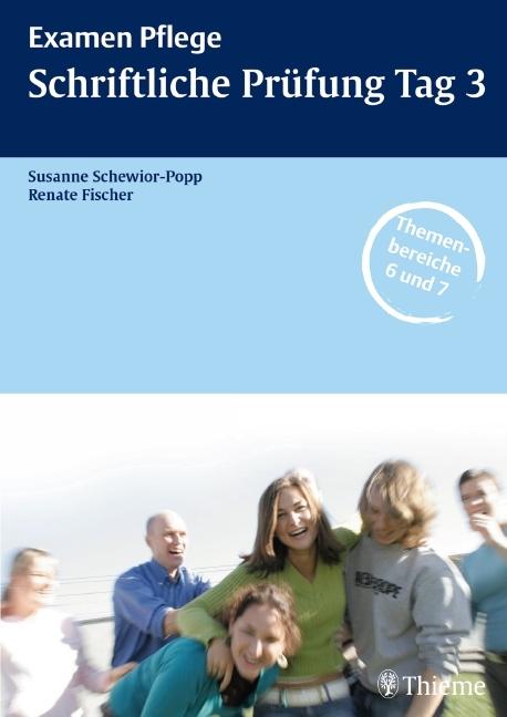 Produktbild Examen Pflege. Schriftliche Prüfung Tag 3 (Deutsch, Renate Fischer, Susanne Schewior-Popp, Anja Grethler, Reinhard Dinter, Claudia Berens, 2008)