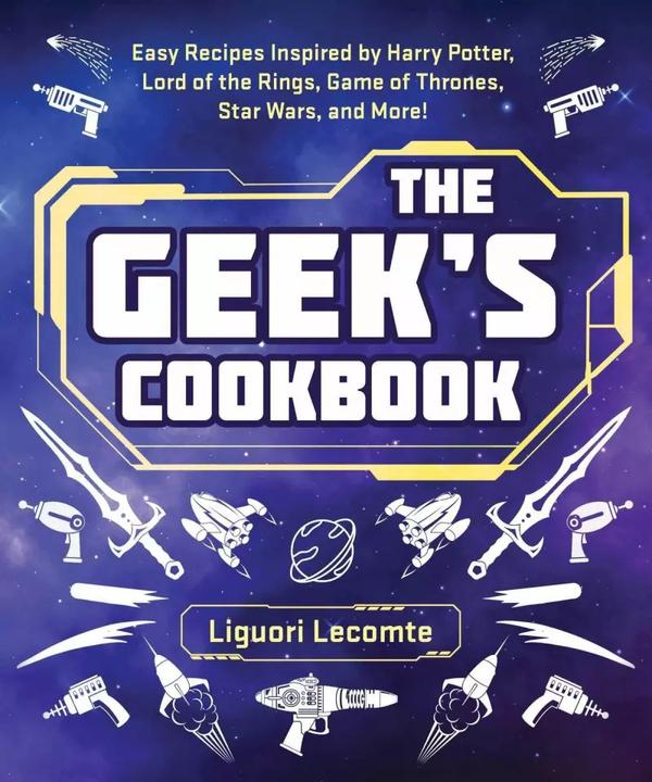 Actual product image The Geek's Cookbook (English, Liguori Lecomte, 2021)