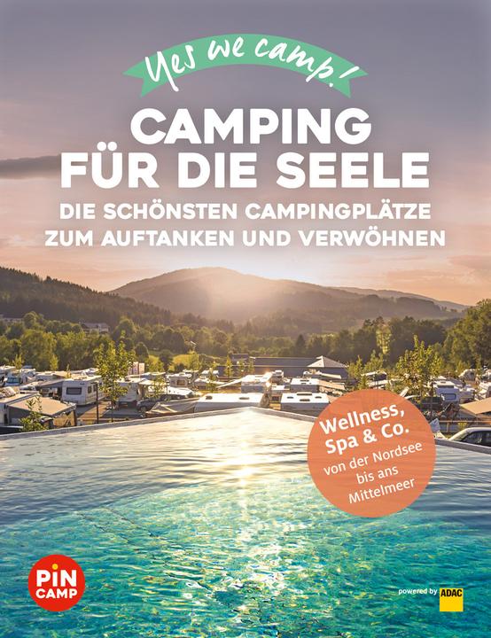 Produktbild Yes we camp! Camping für die Seele (Deutsch, Heidi Blisse Siefert, Manuela Blisse, 2022)