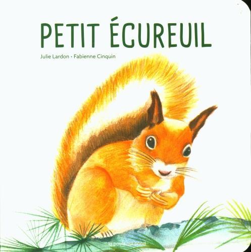 Produktbild Petit écureuil (Französisch, Cinquin Fabienne, Lardon Julie, 2023)