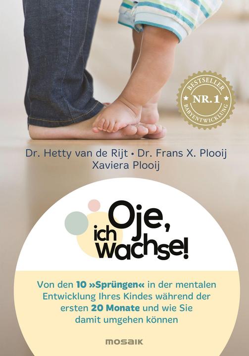 Oje, ich wachse! (Allemand, Frans X. Plooij, 2019)