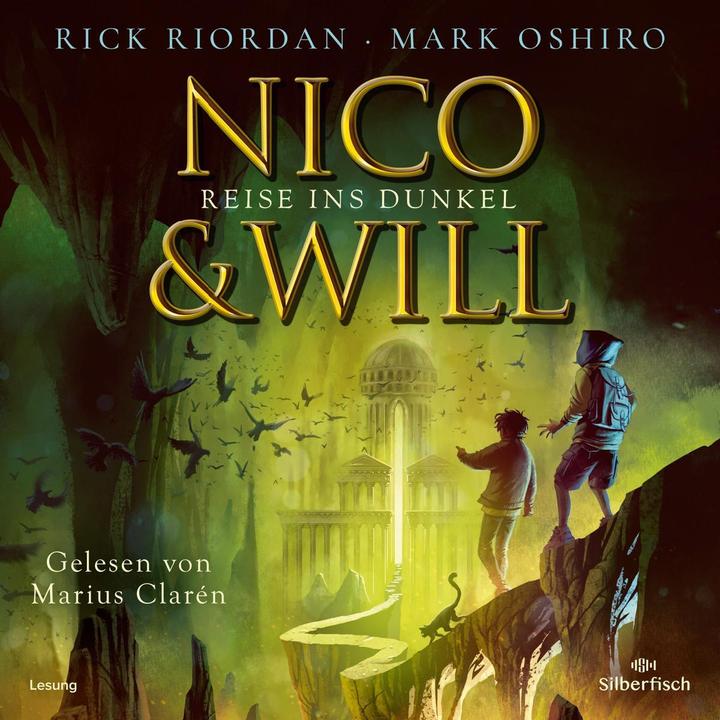 Produktbild Nico und Will – Reise ins Dunkel (2mp3 CD) (Mark Oshiro, Rick Riordan, Marius Clarén, Gabriele Haefs, Deutsch)