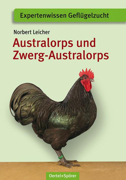 Produktbild Australorps und Zwerg-Australorps (Deutsch, Norbert Leicher, 2013)