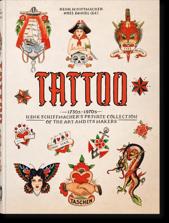 Produktbild TATTOO. 1730s-1970s. Henk Schiffmacher’s Private Collection. 40th Ed (Englisch, Französisch, Deutsch, Henk Schiffmacher, 2023)