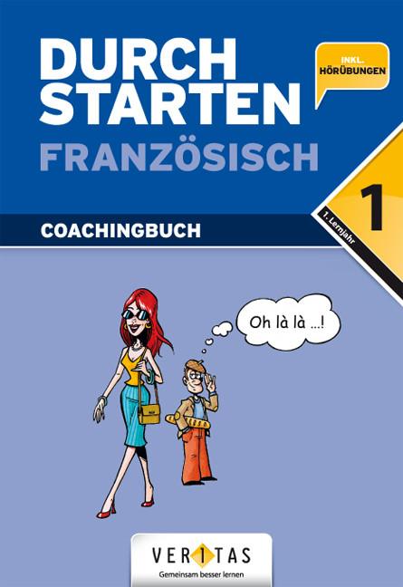 Produktbild Durchstarten Französisch. 1. Lernjahr. Coachingbuch. Erklärung und Training (Deutsch, Französisch, Beatrix Rosenthaler, 2014)