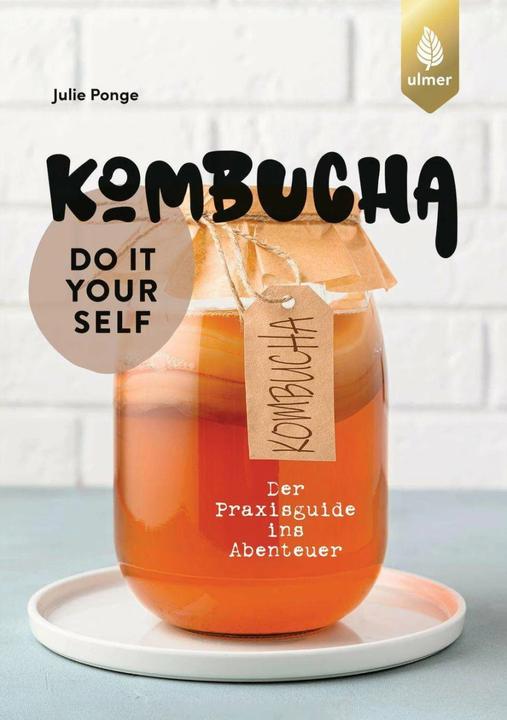 Immagine prodotto Kombucha do it yourself (Tedesco, Julie Ponge, 2023)