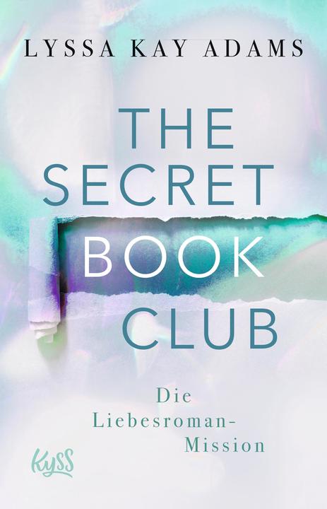 Produktbild The Secret Book Club – Die Liebesroman-Mission (Deutsch, Lyssa Kay Adams, 2020)