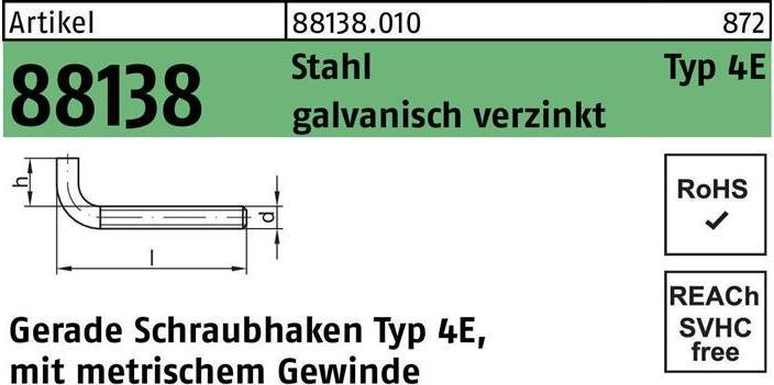 Produktbild Schraubhaken R 88138 Typ 4E gerade M 4 x 40 x 10 Stahl galvanisch verzinkt (100 Schrauben pro Stück)
