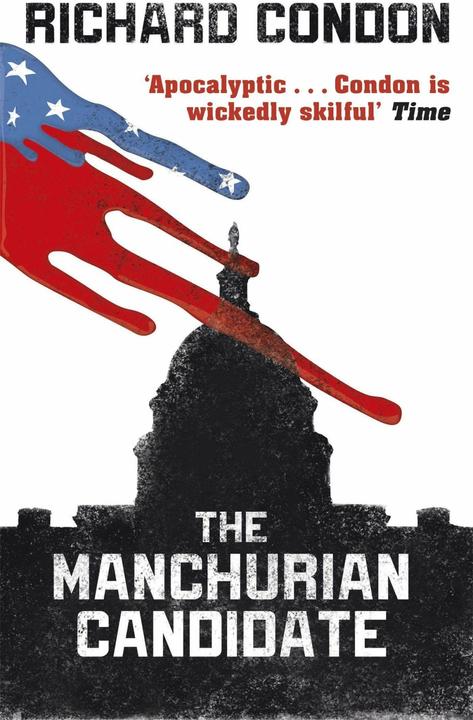 Produktbild The Manchurian Candidate (Richard Condon, Englisch)