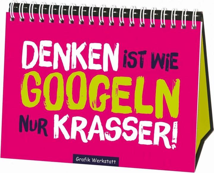 Produktbild Denken ist wie googeln nur krasser (Deutsch, Reinhard Becker, 2016)