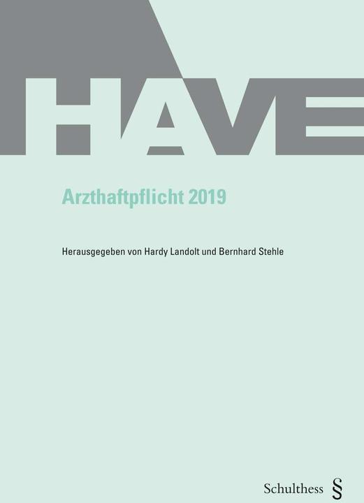 Produktbild Arzthaftpflicht 2019 (Deutsch, Stephan Weber, 2019)