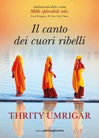 Actual product image Il canto dei cuori ribelli (Italian, UMRIGAR THRITY)