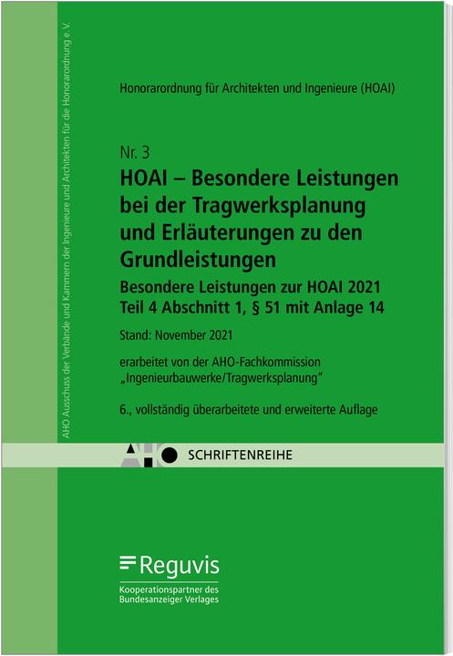 Produktbild HOAI – Besondere Leistungen bei der Tragwerksplanung und Erläuterungen zu den Grundleistungen (Deutsch, AHO-Fachkommission Ingenieurbauwerke/Tragwerksplanung, AHO e.V., 2022)