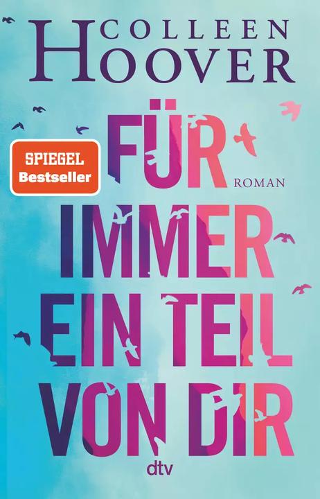 Für immer ein Teil von dir (Tedesco, Colleen Hoover., 2022)