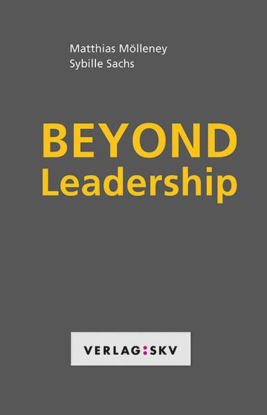 Produktbild Beyond Leadership (Englisch, Matthias Mölleney, 2019)