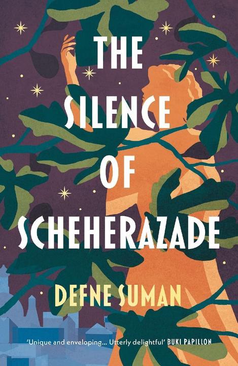Produktbild The Silence of Scheherazade (Englisch, Defne Suman, 2022)