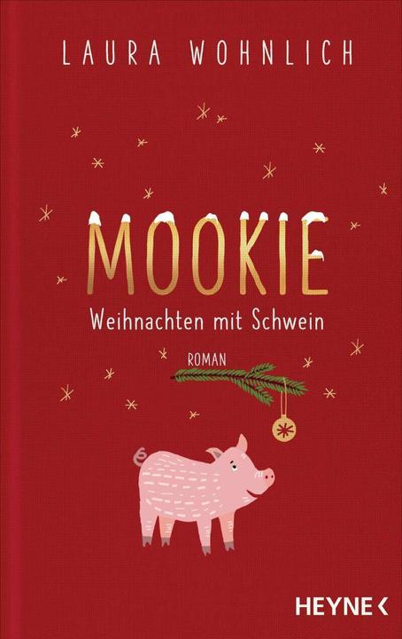 Actual product image Mookie – Weihnachten mit Schwein (German, Laura Wohnlich, 2020)