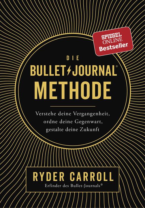 Produktbild Die Bullet-Journal-Methode (Deutsch, Ryder Carroll, 2018)