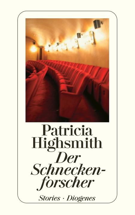 Produktbild Der Schneckenforscher (Deutsch, Patricia Highsmith, Paul Ingendaay, 2004)