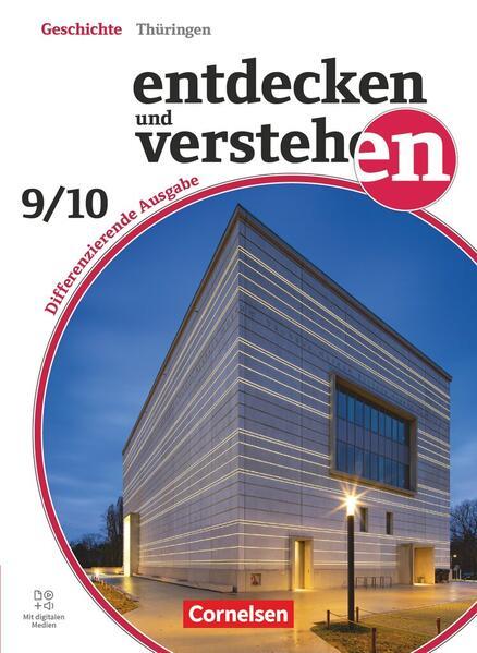 Produktbild Entdecken und verstehen - Geschichtsbuch - Differenzierende Ausgabe Thüringen - Ausgabe ab 2024 - (Deutsch, Schöll, Carolineua, Jürgen/Wenzel, Birgit/Heber, 2025)