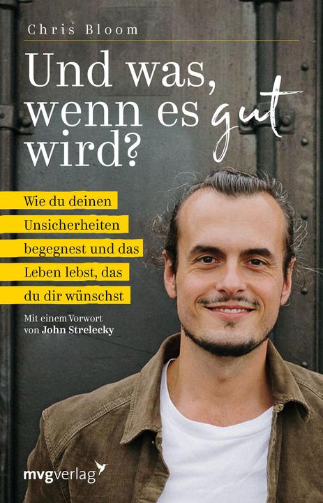 Produktbild Und was, wenn es gut wird? (Deutsch, Chris Bloom, 2023)