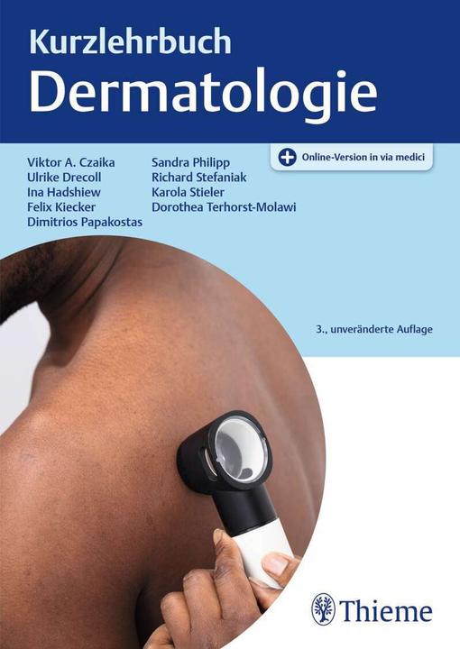 Produktbild Kurzlehrbuch Dermatologie (Deutsch, Wolfram Sterry, Viktor Alexander Czaika, Ulrike Drecoll, Felix Kiecker, Ina Hadshiew, 2022)