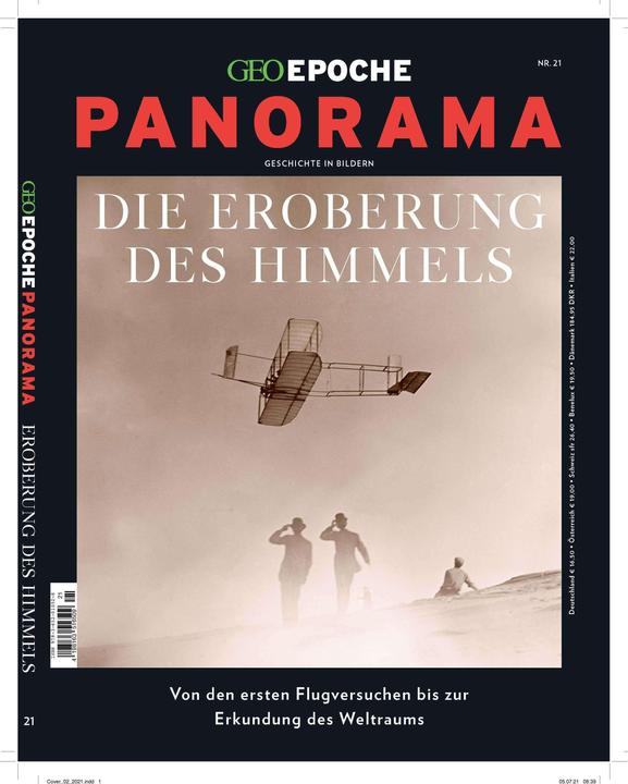 Actual product image GEO Epoche PANORAMA / GEO Epoche PANORAMA 21/2021 Die Eroberung des Himmels (German, Markus Wolff, Jens Wolff, 2022)