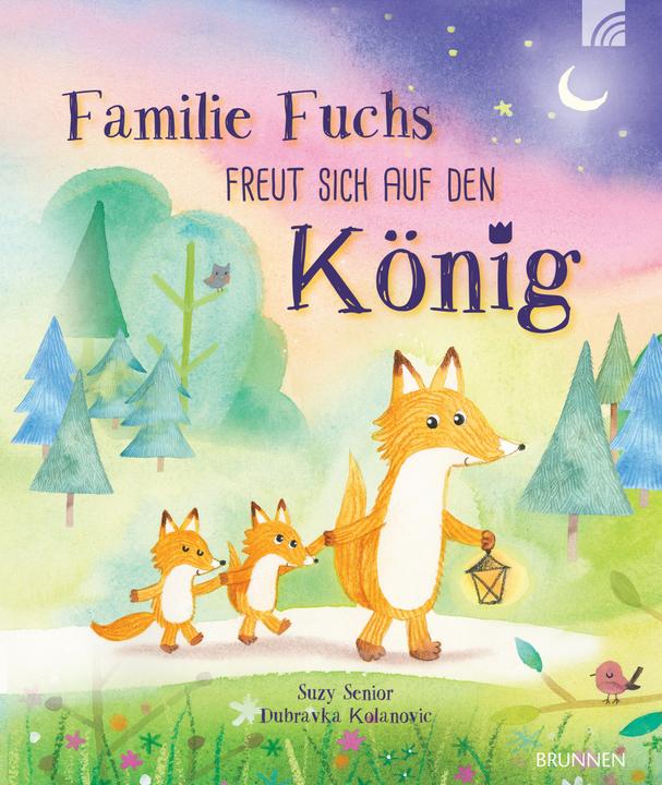 Familie Fuchs freut sich auf den König (Deutsch, Suzy Senior, 2022)