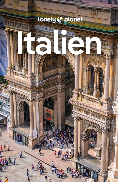 Actual product image Reiseführer Italien (German, Angelo Zinna, Kevin Heist, Julia Buckley, Duncan Garwood, Nicola Williams, Benedetta Geddo, Virginia DiGaetano, Paula Hardy, Eva Sandova, Stephanie Ong, Phoebe Hunt, Federica Bocco, Sara Mostaccio, Stefania Dignoti, 2023)