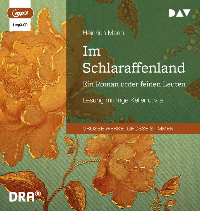 Produktbild Im Schlaraffenland. Ein Roman unter feinen Leuten (Heinrich Mann, Renate Richter, Hans Oldenbürger, Inge Keller, Norbert Christian, Deutsch)
