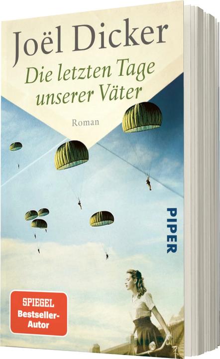 Produktbild Die letzten Tage unserer Väter (Deutsch, Amelie Thoma, Joël Dicker, Michaela Messner, 2023)