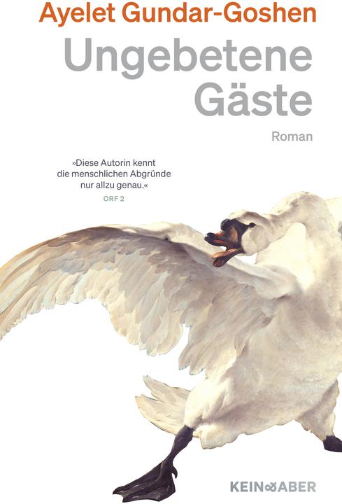 Produktbild Ungebetene Gäste (Deutsch, Ruth Achlama, Ayelet Gundar-Goshen, 2025)